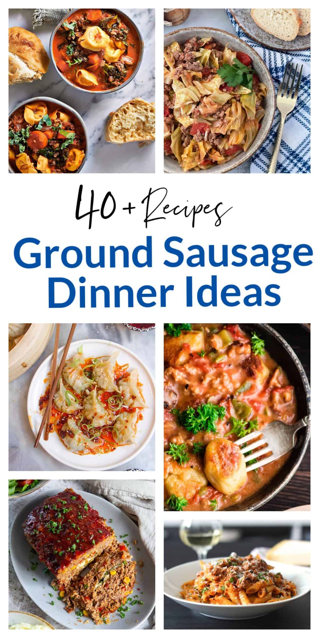 40+ Best Ground Sausage Dinner Ideas (Easy Recipes)
